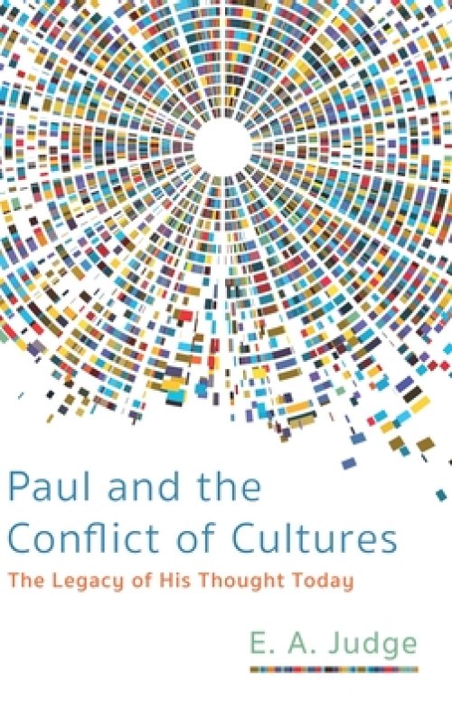 Paul and the Conflict of Cultures