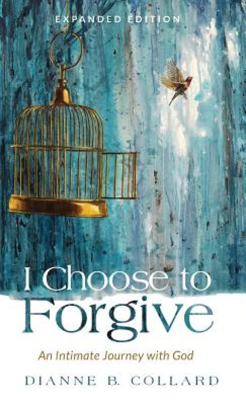 I Choose to Forgive