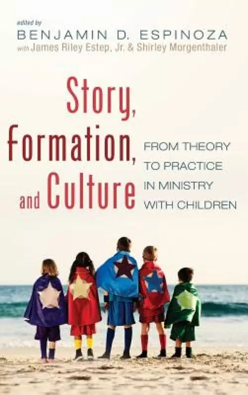 Story, Formation, and Culture