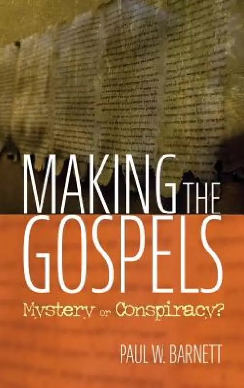 Making the Gospels