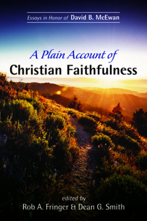 A Plain Account of Christian Faithfulness