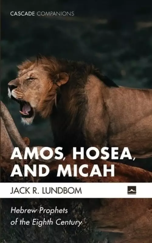 Amos, Hosea, and Micah