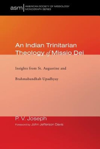 An Indian Trinitarian Theology of Missio Dei