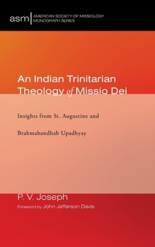 An Indian Trinitarian Theology of Missio Dei