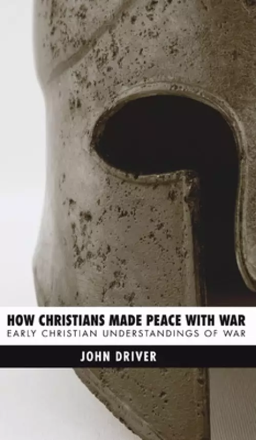 How Christians Made Peace with War