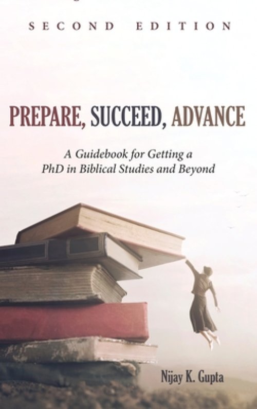 Prepare, Succeed, Advance, Second Edition