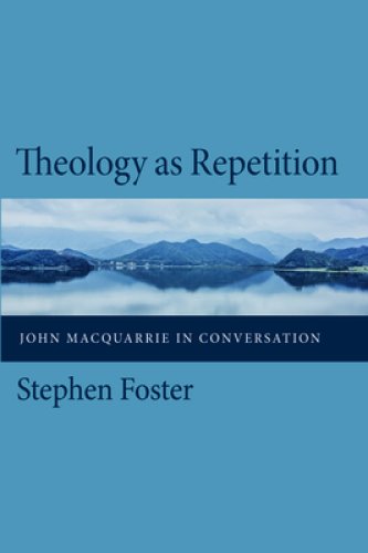 Theology as Repetition