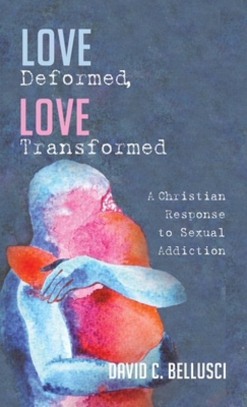 Love Deformed, Love Transformed