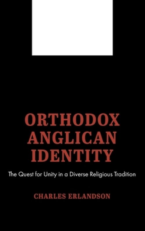 Orthodox Anglican Identity