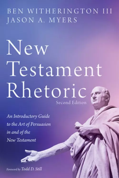 New Testament Rhetoric, Second Edition