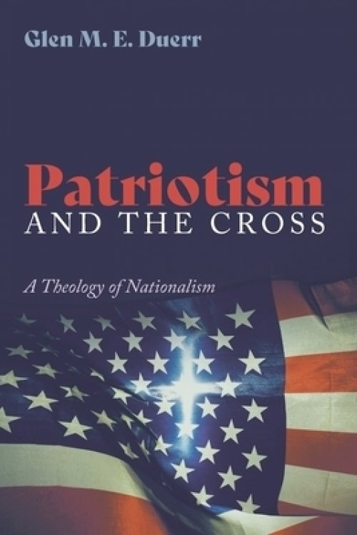 Patriotism and the Cross