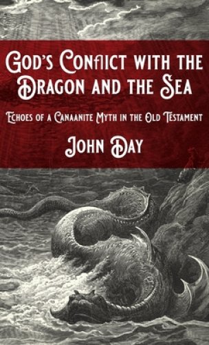 God's Conflict with the Dragon and the Sea