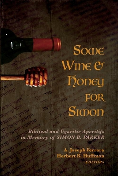 Some Wine and Honey for Simon