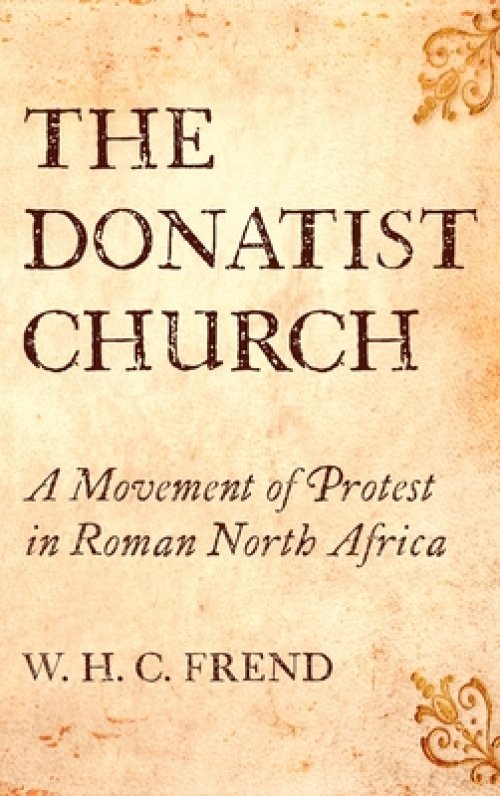 The Donatist Church