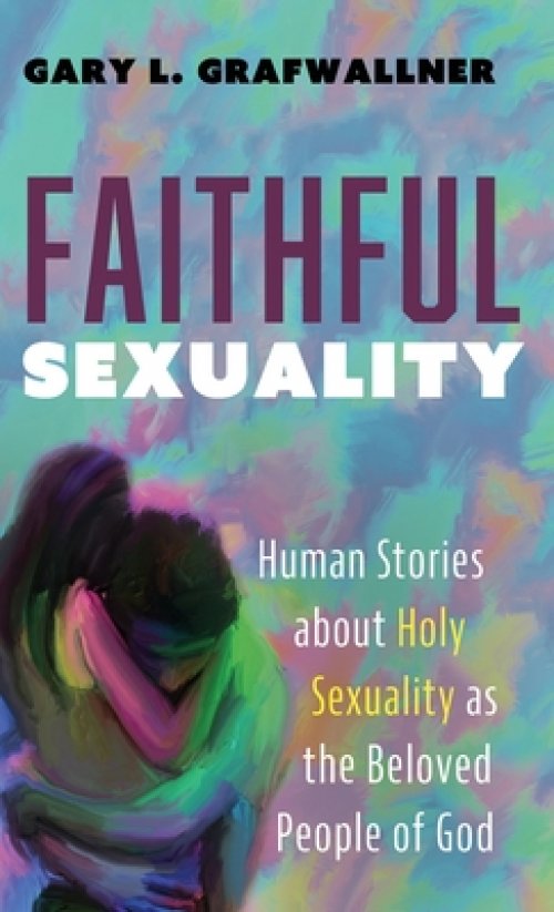 Faithful Sexuality