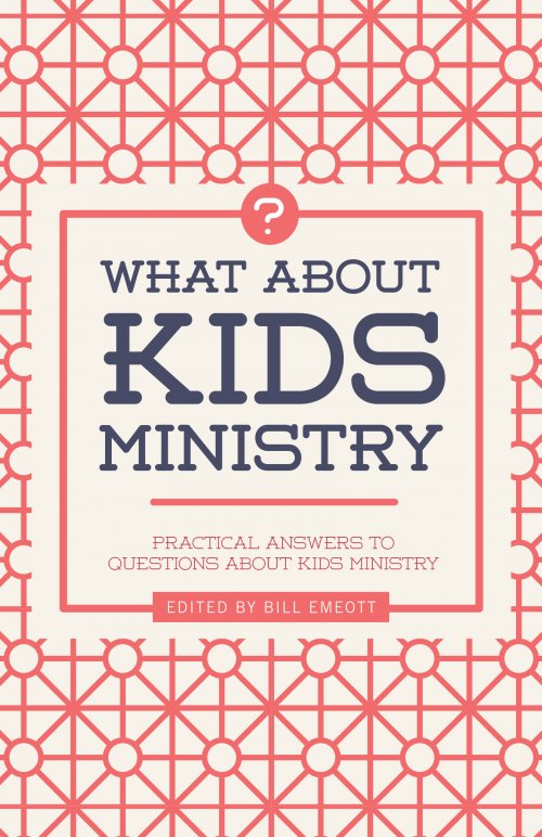 What about Kids Ministry?