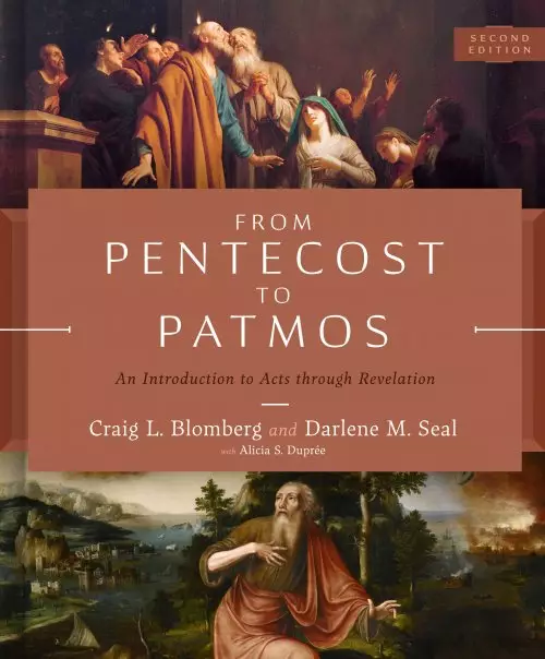 From Pentecost to Patmos, 2nd Edition