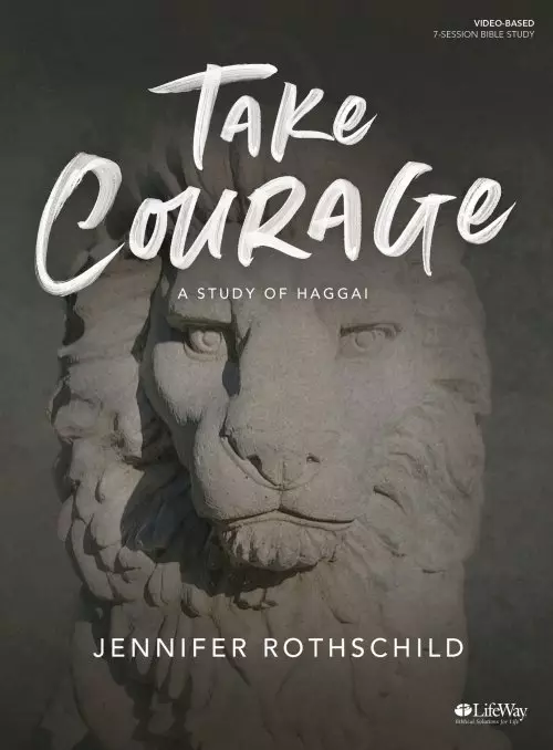 Take Courage - Bible Study Book