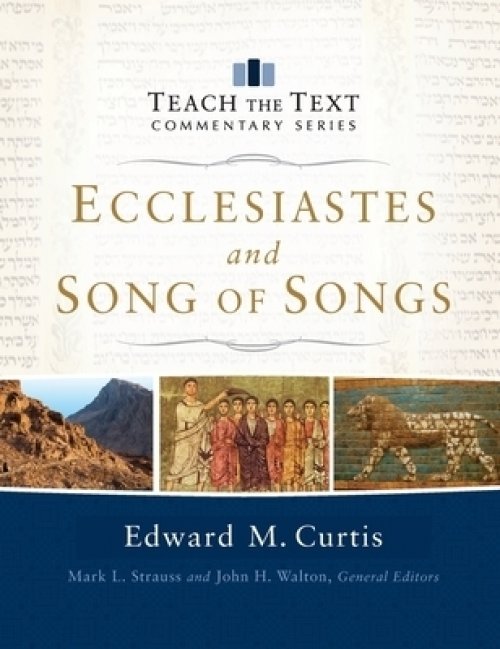 Ecclesiastes and Song of Songs