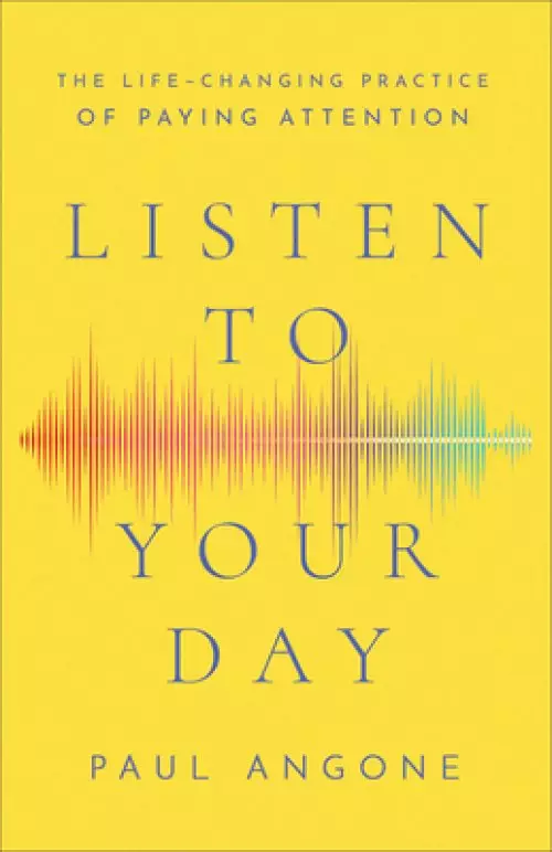 Listen to Your Day