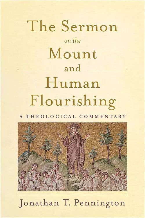 The Sermon on the Mount and Human Flourishing