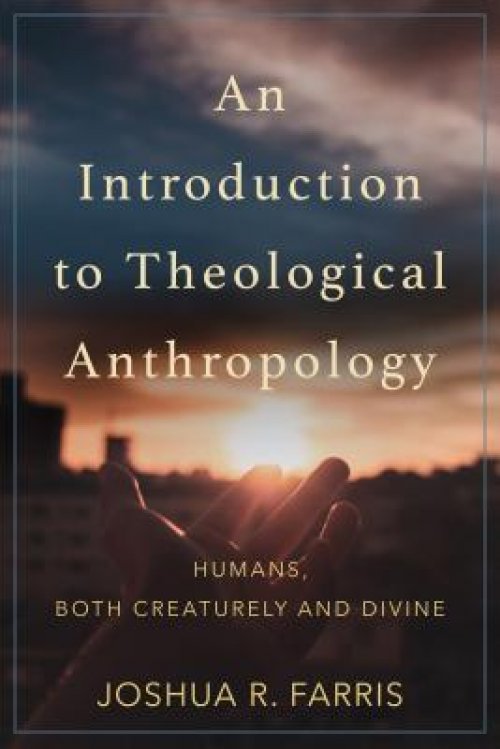 Introduction to Theological Anthropology