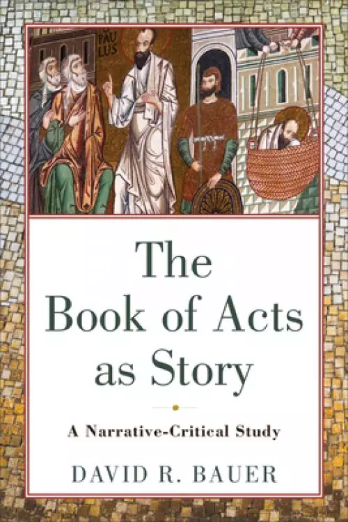 Book of Acts as Story