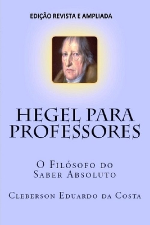 Hegel Para Professores