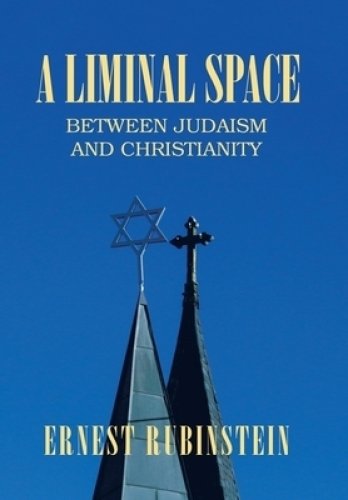 A Liminal Space: Between Judaism and Christianity