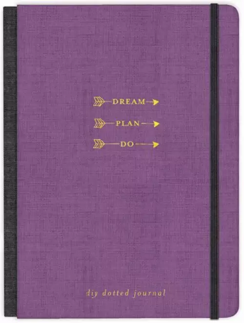 Dream. Plan. Do DIY Dotted Journal