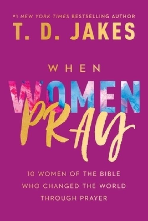 When Women Pray