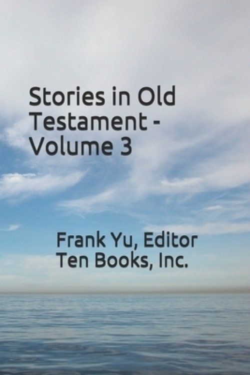 Stories In Old Testament - Volume 3