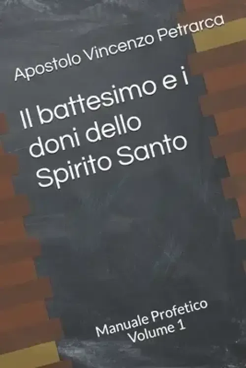 Il Battesimo E I Doni Dello Spirito Santo