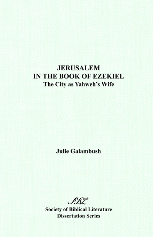 Jerusalem In The Book Of Ezeki