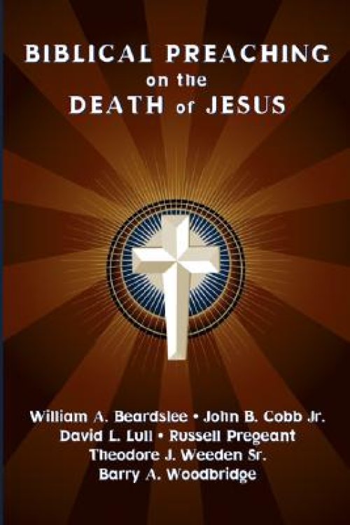 Biblical Preaching on the Death of Jesus