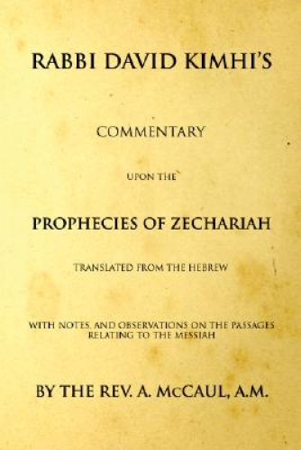 Commentary Upon the Prophecies of Zechariah