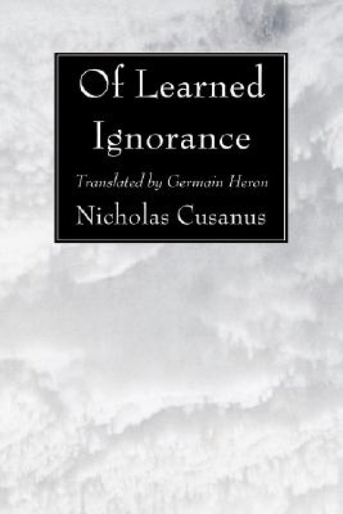 Of Learned Ignorance