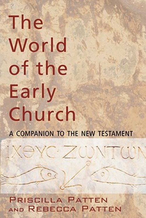 The World of the Early Church