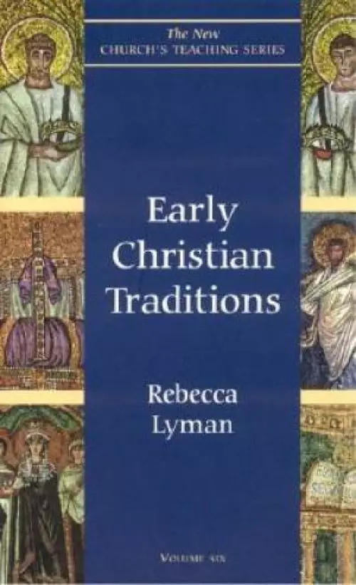 Early Christian Traditions