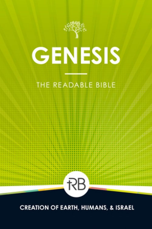 The Readable Bible: Genesis