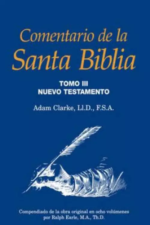 Comentario De La Santa Biblia, Tomo 3