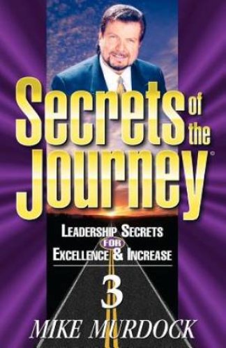 Secrets of the Journey, Volume 3