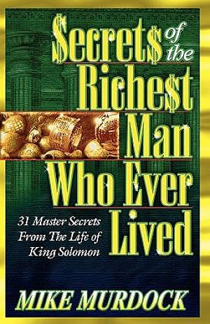 Secrets of the Richest Man Who Ever Lived