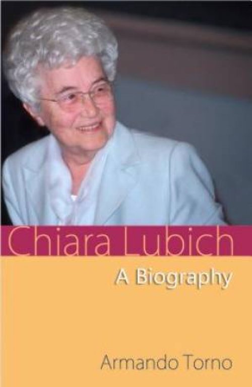 Chiara Lubich a Biography