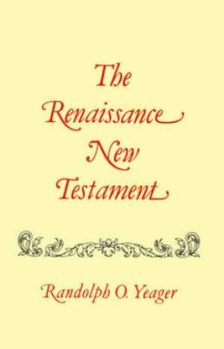 The Renaissance New Testament