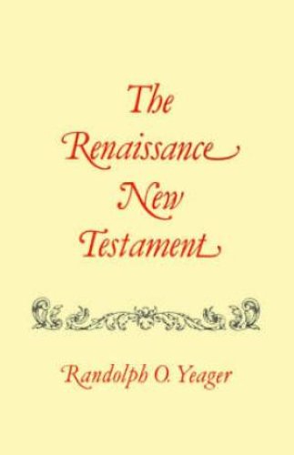 The Renaissance New Testament