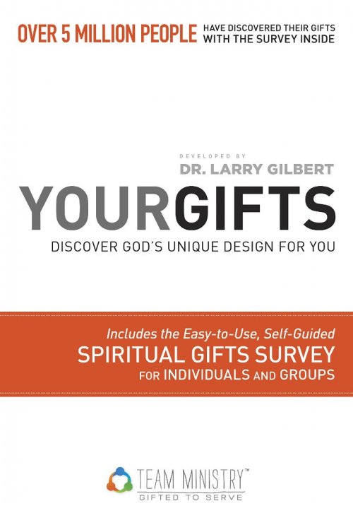 Your Gifts: Discover God's Unique Design for You