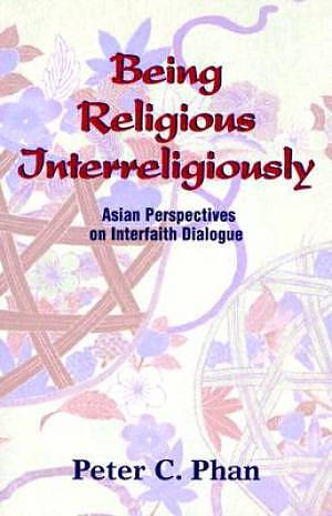 Being Religious Interreligiously