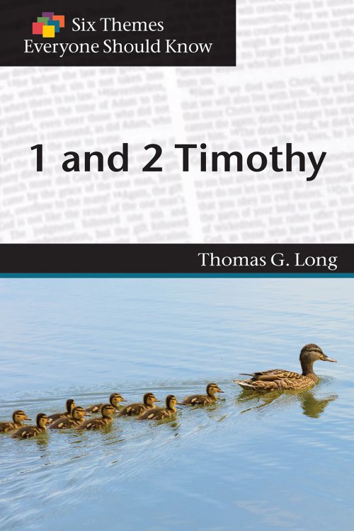 1 and 2 Timothy (Six Themes Everyone Should Know series)