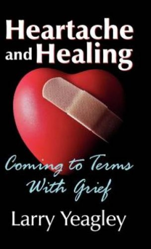 Heartache and Healing